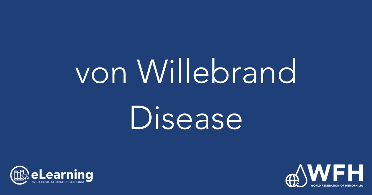 von Willebrand disease - eLearning Platform