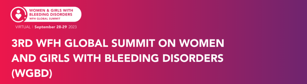 3rd WFH Global Summit on Women and Girls with Bleeding Disorders (WGBD ...